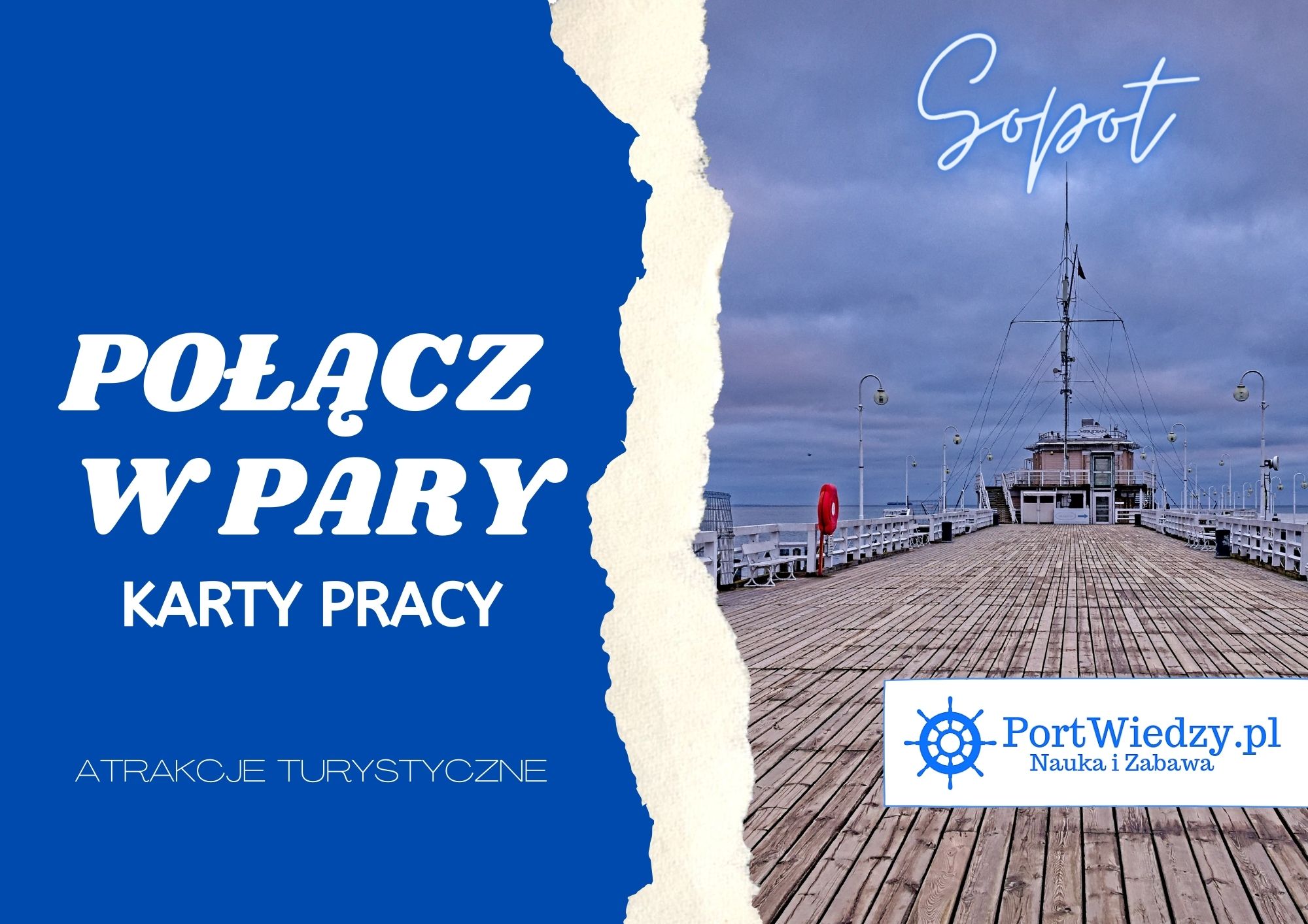 Portwiedzy Sopot Polacz w pary | PortWiedzy.pl