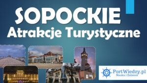 Read more about the article Sopockie atrakcje turystyczne