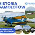 Historia samolotow PortWiedzy 1 | PortWiedzy.pl