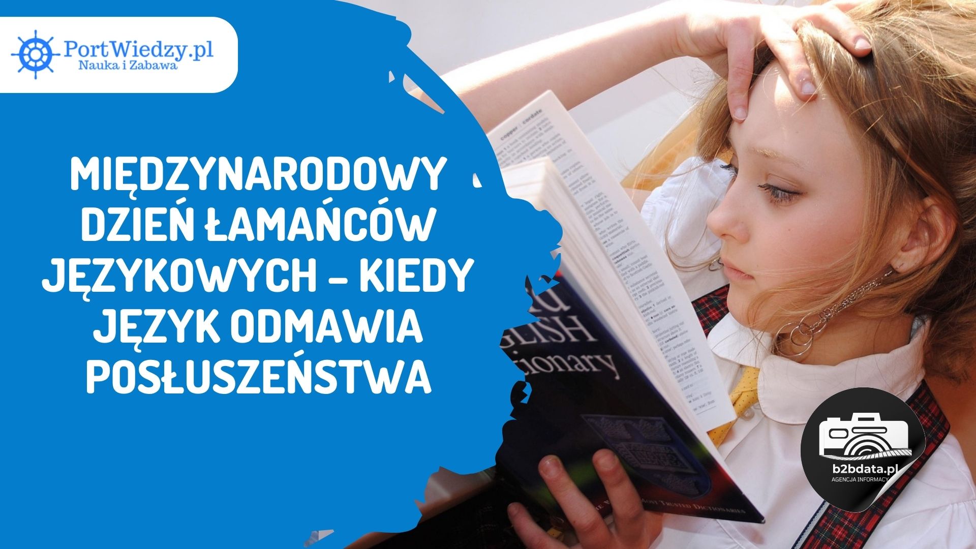 Read more about the article Międzynarodowy Dzień Łamańców Językowych – kiedy język odmawia posłuszeństwa